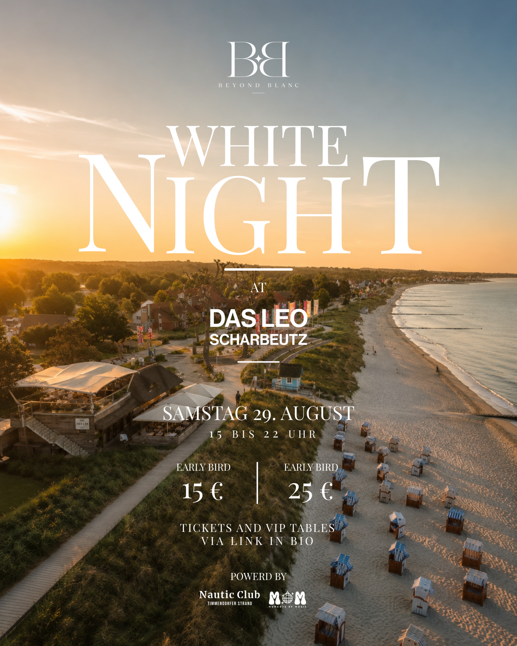 Samstag 29. August | Beyond Blanc White Night | Das Leo Scharbeutz
